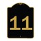Signmission Designer Series Sign-Sign W/ Number 11, Black & Gold Aluminum Sign, 18" x 24", BG-1824-22911 A-DES-BG-1824-22911 - alternate 1